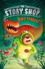 The Story Shop: Dino Danger! - Book