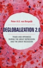 Deglobalization 2.0 : Trade and Openness During the Great Depression and the Great Recession - eBook