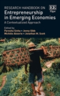 Research Handbook on Entrepreneurship in Emerging Economies : A Contextualized Approach - eBook