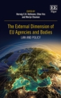 External Dimension of EU Agencies and Bodies : Law and Policy - eBook