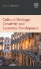 Cultural Heritage, Creativity and Economic Development - eBook