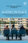 Ageing in Place : Design, Planning and Policy Response in the Western Asia-Pacific - eBook