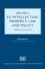 Seville's EU Intellectual Property Law and Policy - eBook