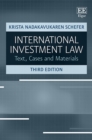 International Investment Law : Text, Cases and Materials, Third Edition - eBook