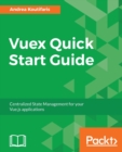Vuex Quick Start Guide - Book