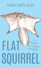 Flat Squirrel - Book