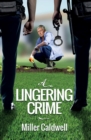 A Lingering Crime - Book
