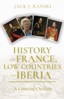 History of France, Low Countries and Iberia - Book