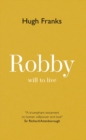 Robby : Will to Live - Book