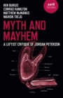 Myth and Mayhem : A Leftist Critique of Jordan Peterson - Book