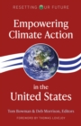 Resetting Our Future: Empowering Climate Action in the United States - Book