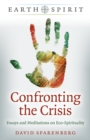 Confronting the Crisis : Essays and Meditations on Eco-Spirituality - eBook