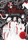 Disney Classics - Mixed: Villains Colouring - Book