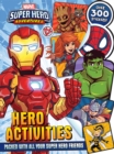 Marvel - Super Hero Adventures: Hero Activities - Book