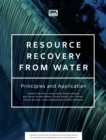 Resource Recovery from Water : Principles and Application - Book