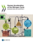 Human Acceleration of the Nitrogen Cycle : Managing Risks and Uncertainty - Book