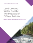 Land Use and Water Quality: The impacts of diffuse pollution - eBook