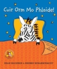 Cuir Orm Mo Phlaide! - Book