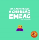 Na Gabh Dragh, a Chrubag Bheag - Book