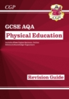 New GCSE Physical Education AQA Revision Guide (with Online Edition and Quizzes) - Book