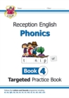 Reception English Phonics Targeted Practice Book - Book 4 - Book