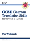 GCSE German Translation Skills Workbook (includes Answers): for the 2024 and 2025 exams - Book