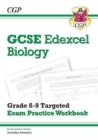 New GCSE Biology Edexcel Grade 8-9 Targeted Exam Practice Workbook (includes answers) - Book
