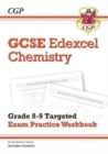 New GCSE Chemistry Edexcel Grade 8-9 Targeted Exam Practice Workbook (includes answers) - Book