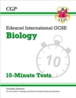 Edexcel International GCSE Biology: 10-Minute Tests (with answers): for the 2024 and 2025 exams - Book