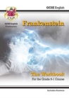 GCSE English - Frankenstein Workbook (includes Answers) - Book