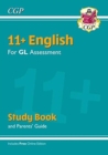 11+ GL English Study Book (with Parents’ Guide & Online Edition) - Book