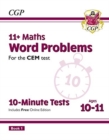 11+ CEM 10-Minute Tests: Maths Word Problems - Ages 10-11 Book 1 (with Online Edition): for the 2024 exams - Book