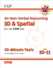 11+ CEM 10-Minute Tests: Non-Verbal Reasoning 3D & Spatial - Ages 10-11 Book 1 (with Online Ed) - Book