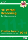 11+ GL Verbal Reasoning Practice Papers: Ages 10-11 - Pack 2 (with Parents' Guide & Online Ed) - Book