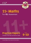 11+ GL Maths Practice Papers - Ages 9-10 (with Parents' Guide & Online Edition) - Book