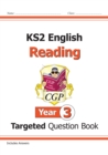 KS2 English Year 3 Reading Targeted Question Book - Book