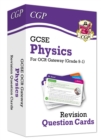 GCSE Physics OCR Gateway Revision Question Cards - Book