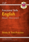 Functional Skills English: Edexcel Entry Level 3 - Study & Test Practice - Book