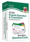 GCSE AQA French: Grammar & Translation Revision Question Cards (For exams in 2025) - Book