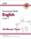 Functional Skills English Level 1 - 10 Minute Tests - Book