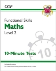 Functional Skills Maths Level 2 - 10 Minute Tests - Book