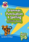 Grammar, Punctuation & Spelling Activity Book for Ages 7-8 (Year 3) - Book