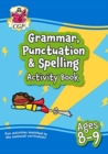 Grammar, Punctuation & Spelling Activity Book for Ages 8-9 (Year 4) - Book