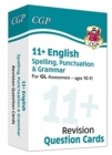 11+ GL Revision Question Cards: English Spelling, Punctuation & Grammar - Ages 10-11: for the 2024 exams - Book