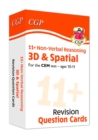 11+ CEM Revision Question Cards: Non-Verbal Reasoning 3D & Spatial - Ages 10-11 - Book