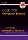 New GCSE Computer Science OCR Complete Revision & Practice includes Online Edition, Videos & Quizzes - Book