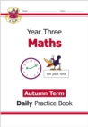 KS2 Maths Year 3 Daily Practice Book: Autumn Term - Book