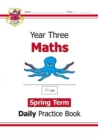 KS2 Maths Year 3 Daily Practice Book: Spring Term - Book