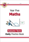KS2 Maths Year 5 Daily Practice Book: Autumn Term - Book