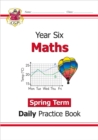 KS2 Maths Year 6 Daily Practice Book: Spring Term - Book
